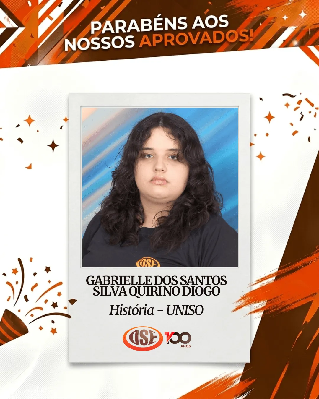Gabrielle dos Santos Silva Quirino Diogo — História, UNISO